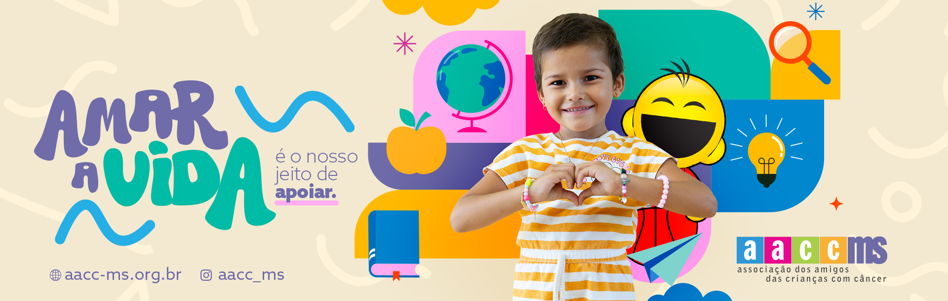 Amar a vida é o nosso jeito de apoiar — campanha AACC/MS